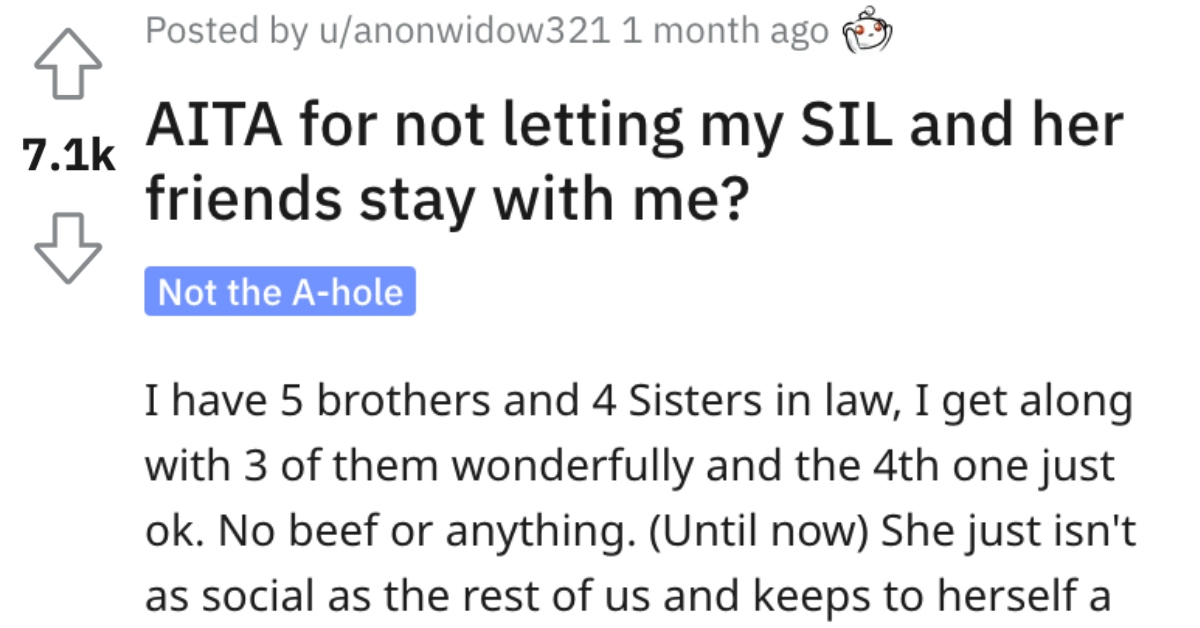 AITASILFriends They Wont Let Their Sister In Law and Her Friends Stay With Them. Are They Wrong?